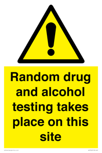 Random drug and alcohol testing takes place on this site